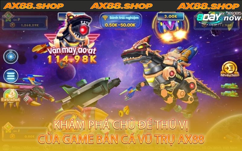 Khám phá chủ đề thú vị của game Bắn Cá Vũ Trụ AX88