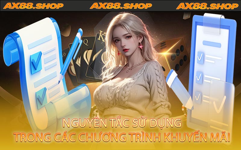 Nguyên tắc sử dụng trong các chương trình khuyến mãi